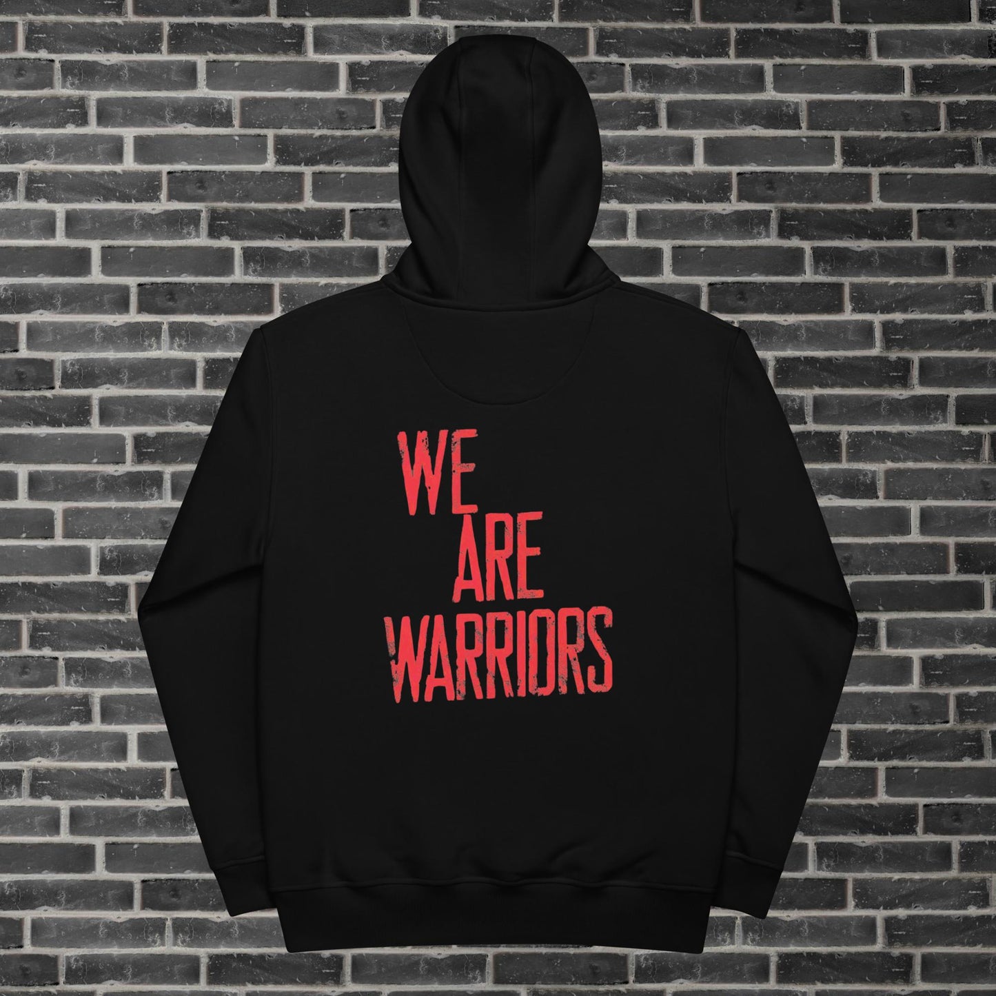 Premium eco hoodie "We Are Warriors"